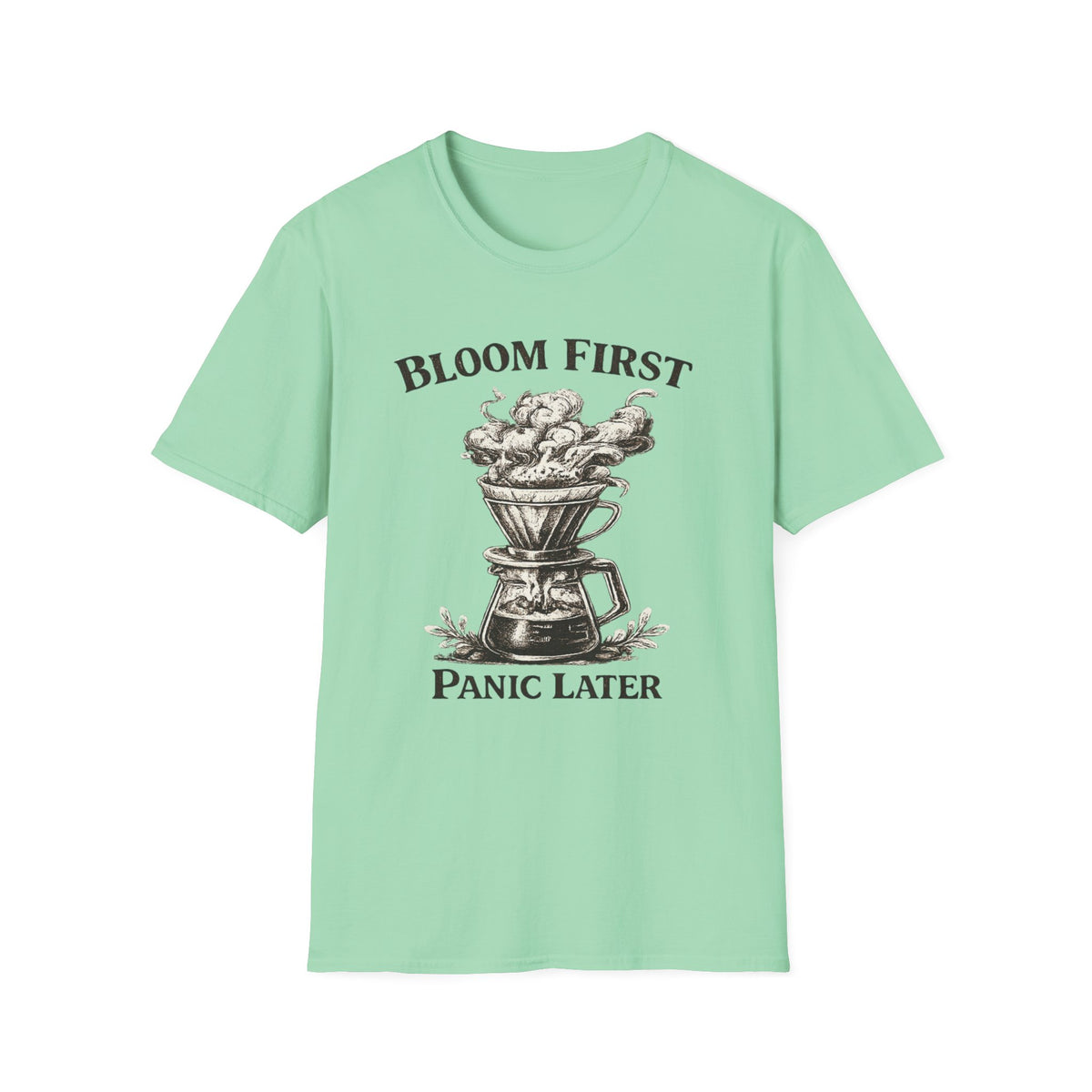 Bloom First T-Shirt