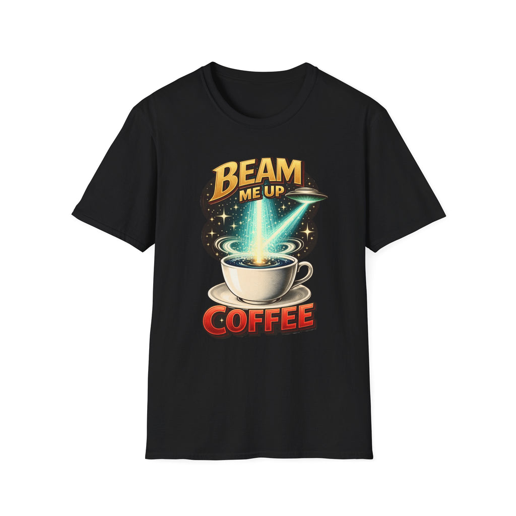 Beam Me Up Coffee T-Shirt