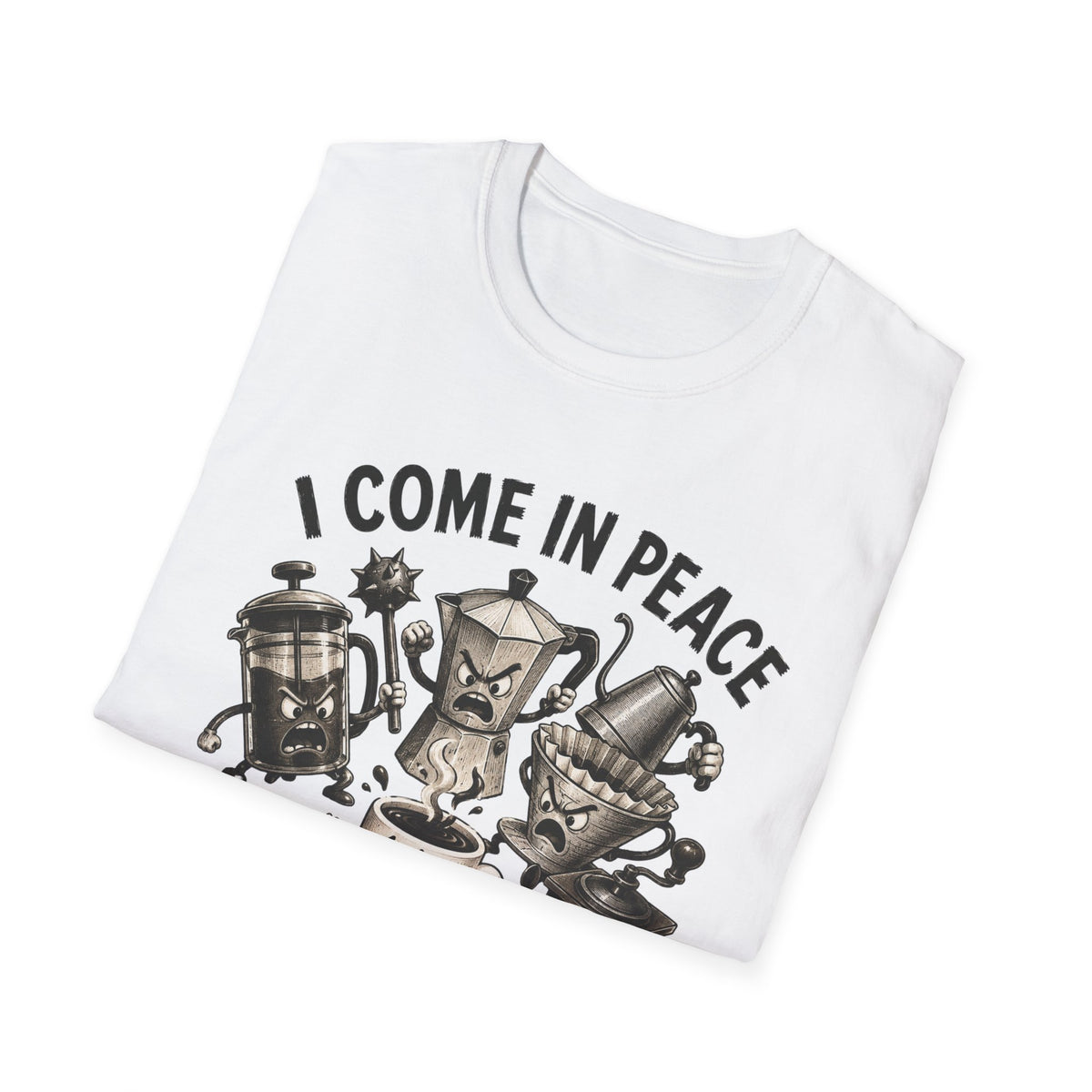 I Come in Peace T-Shirt
