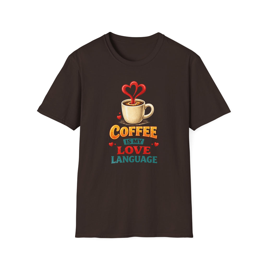 Coffee is My Love Language T-Shirt