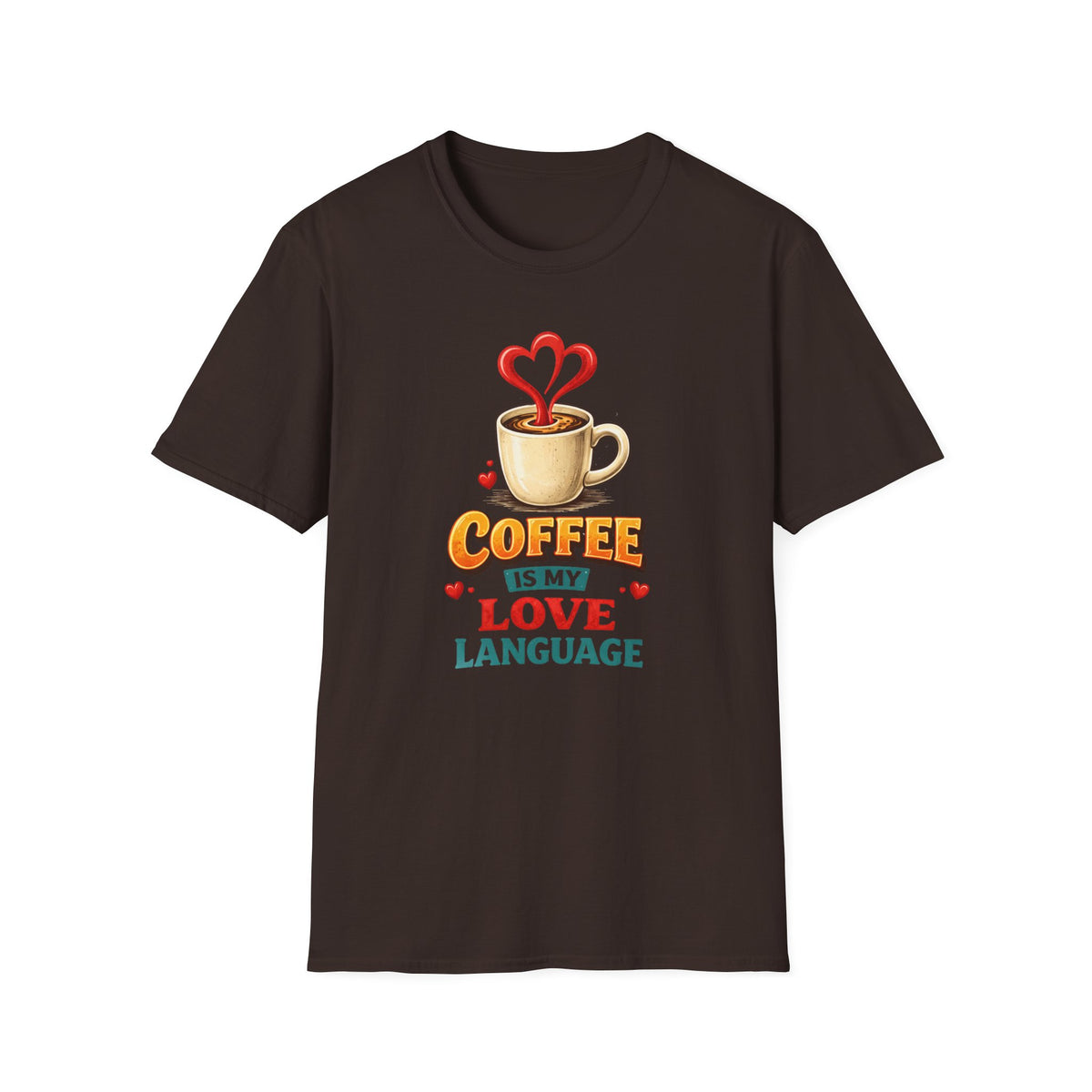 Coffee is My Love Language T-Shirt