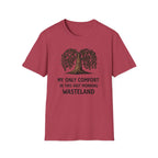 My Only Comfort T-Shirt