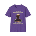 Not a Morning Person T-Shirt