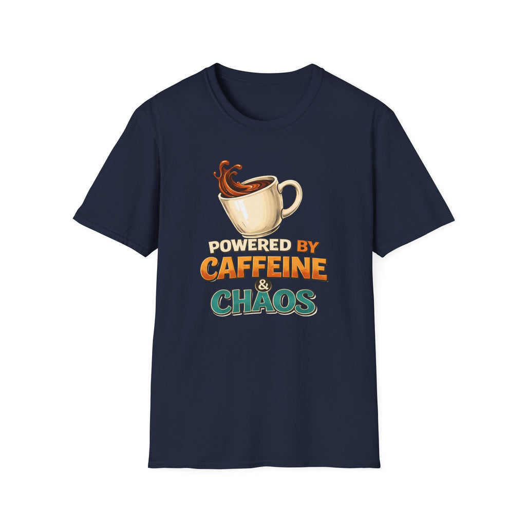 Powered by Caffeine and Chaos T-Shirt