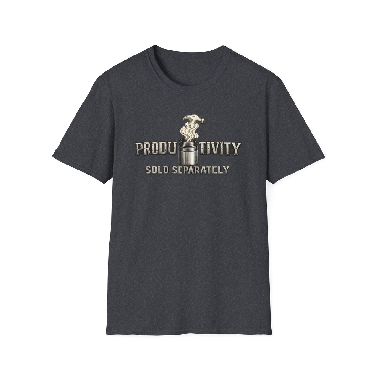 Productivity Sold Separately T-Shirt