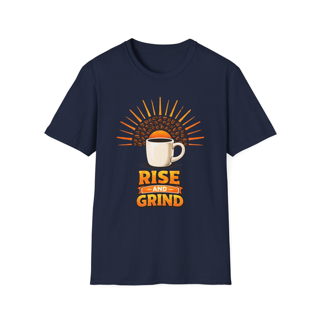 Rise and Grind T-Shirt