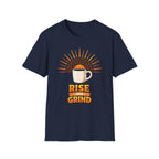 Rise and Grind T-Shirt