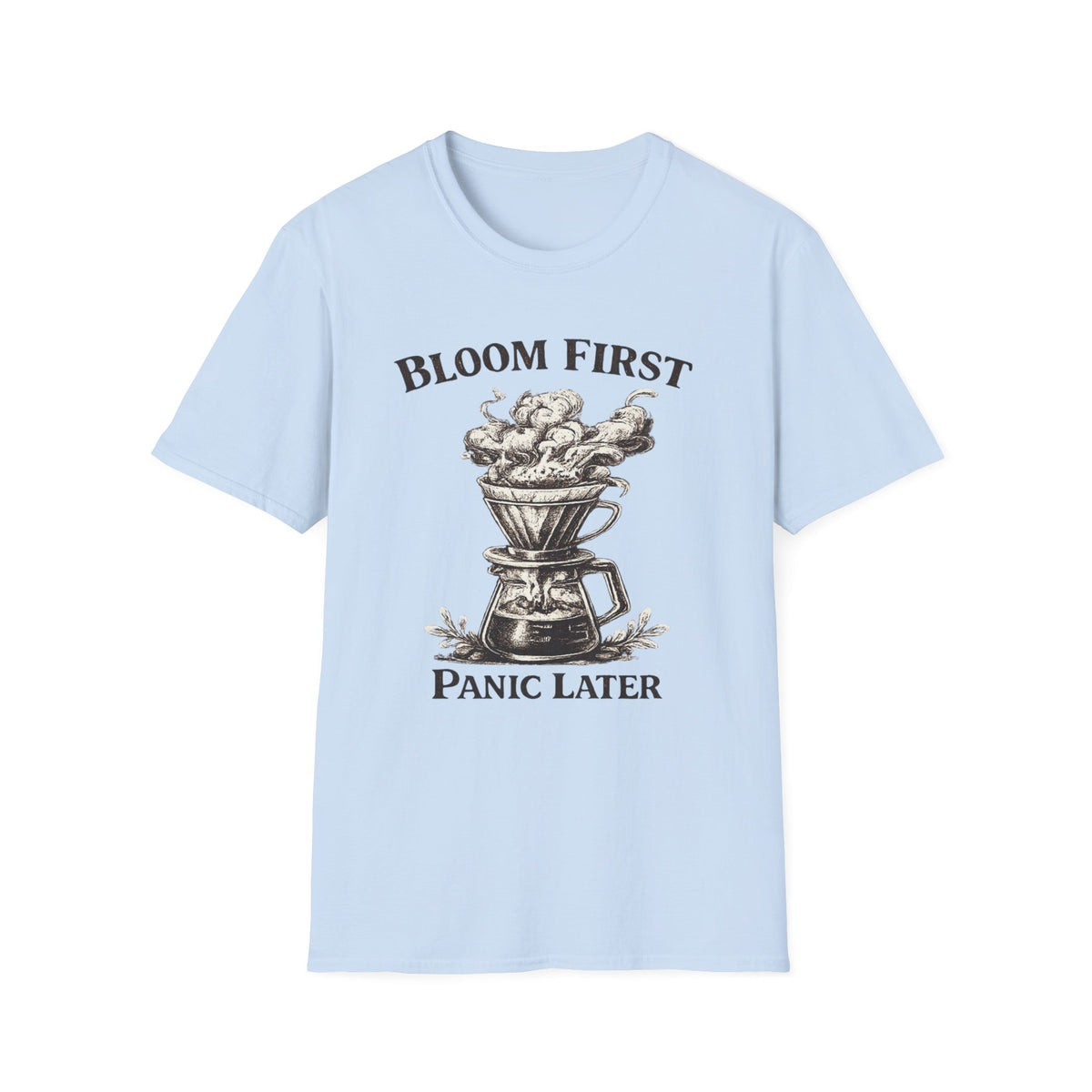 Bloom First T-Shirt