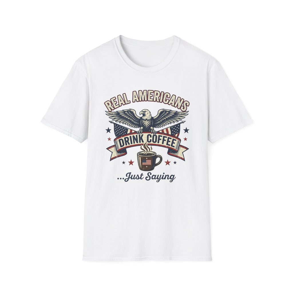 Real Americans T-Shirt