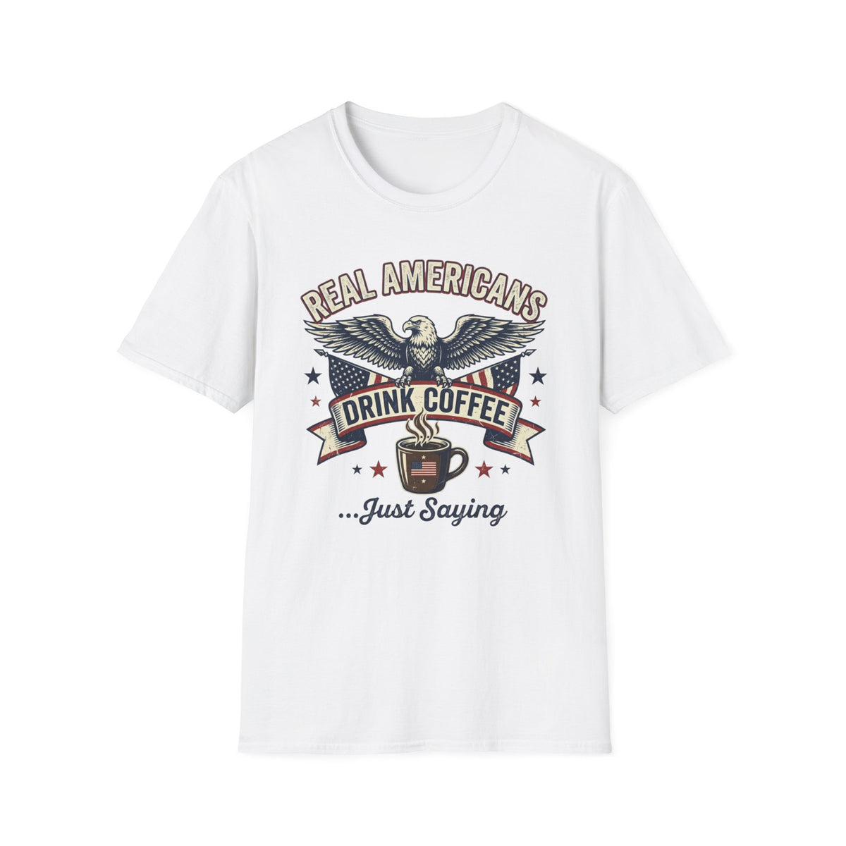 Real Americans T-Shirt