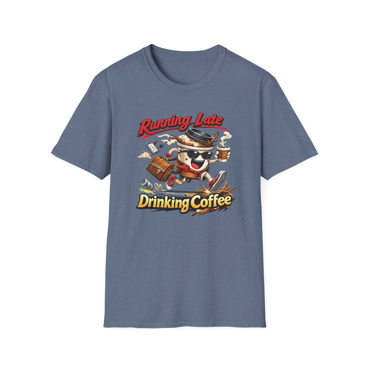 Running Late Drinking Coffee T-Shirt