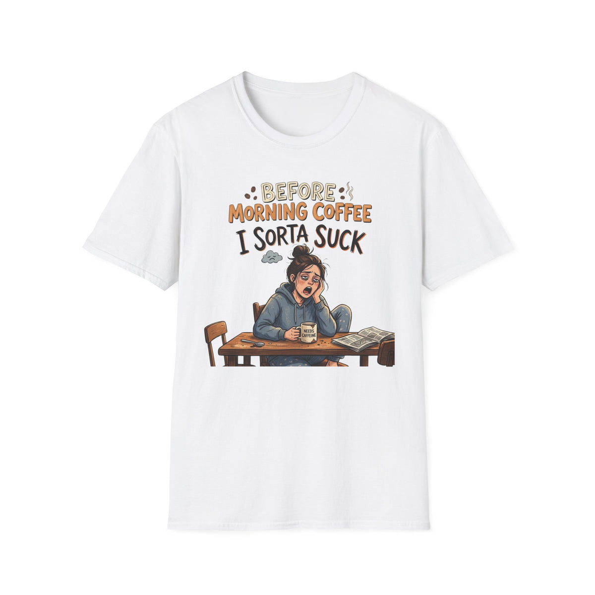 Before Morning Coffee T-Shirt