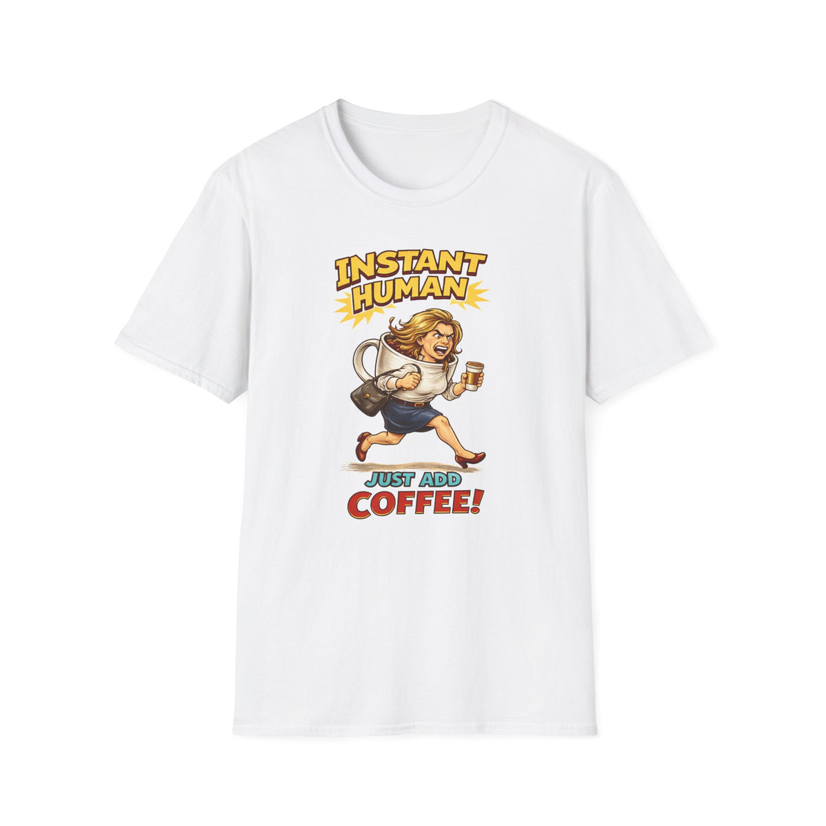 Instant Woman T-Shirt