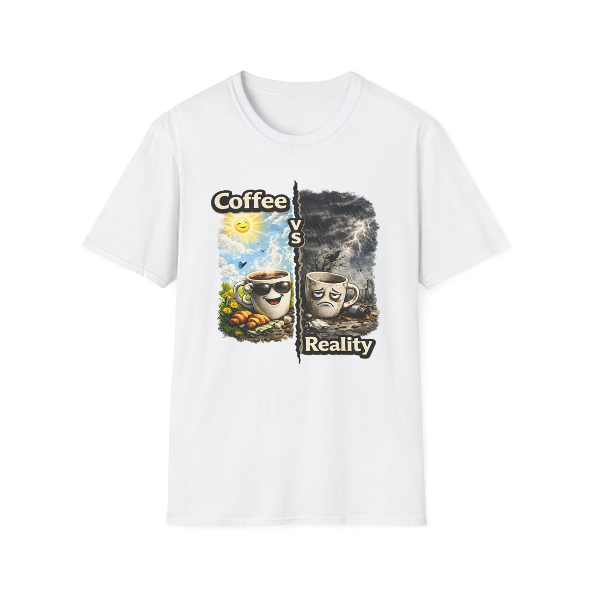 Coffee vs Reality T-Shirt