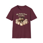 Daily Dose T-Shirt