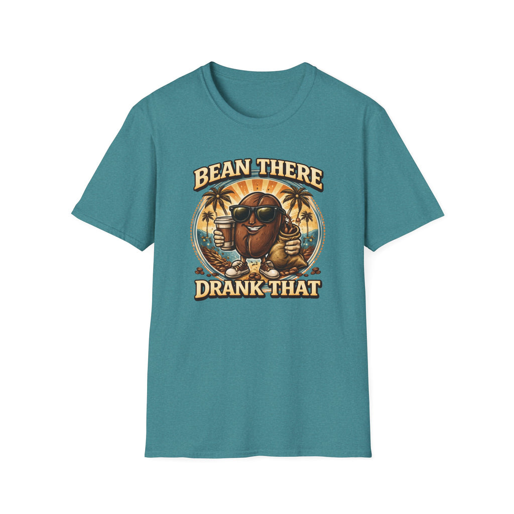 Bean There Drank That T-Shirt