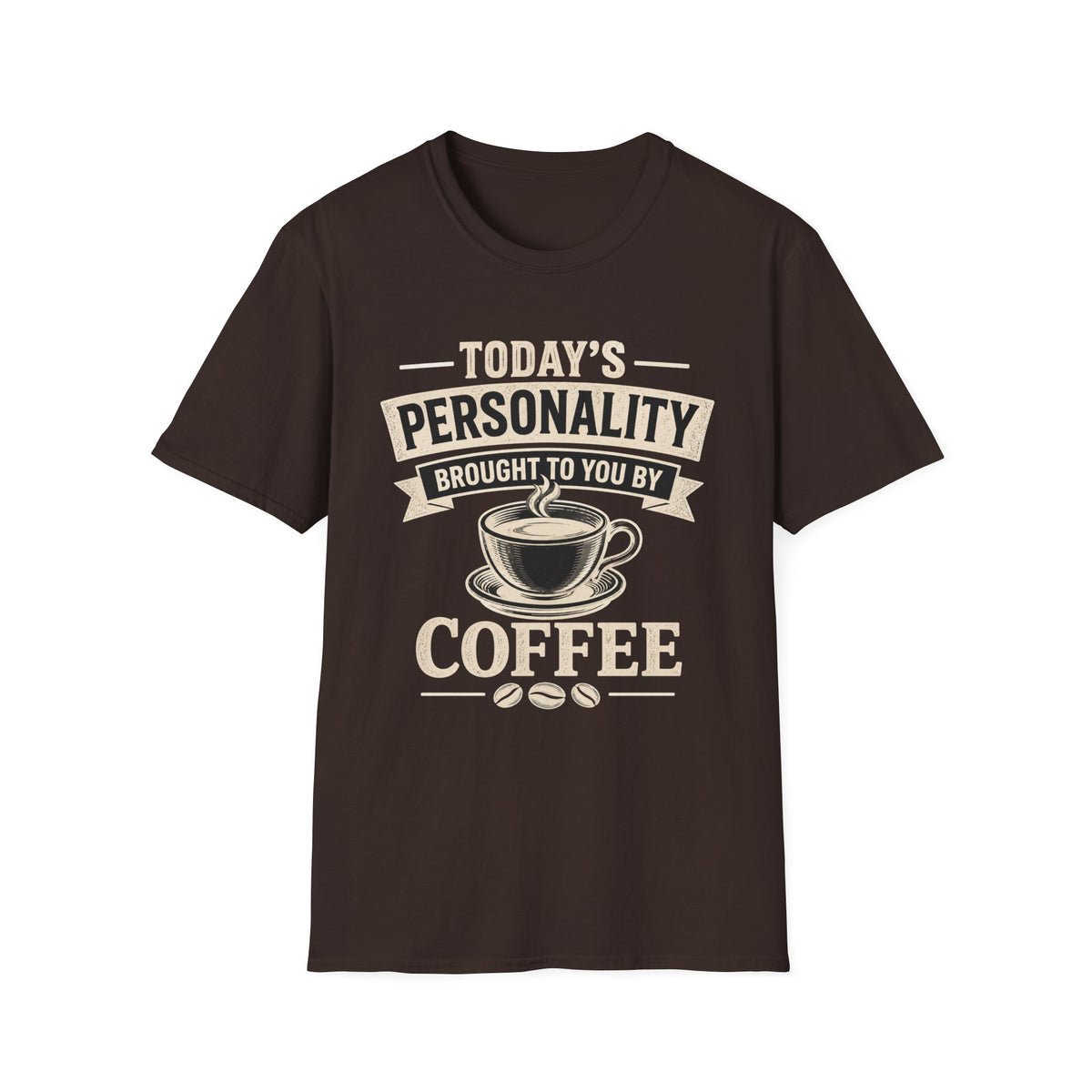 Today's Personality T-Shirt