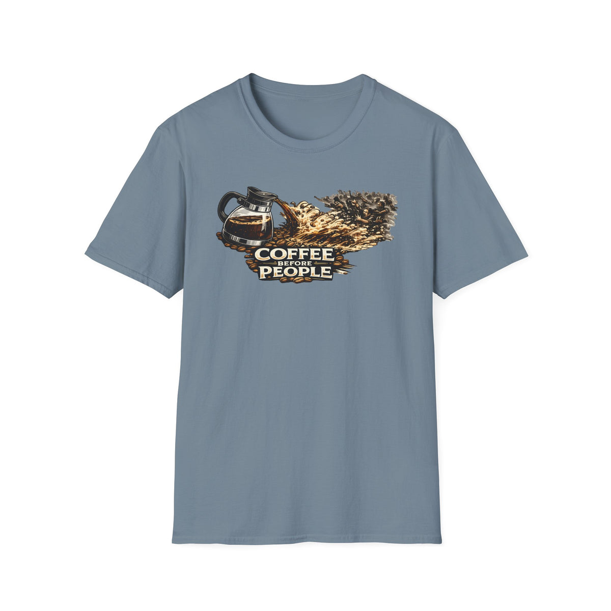Coffee Before People T-Shirt