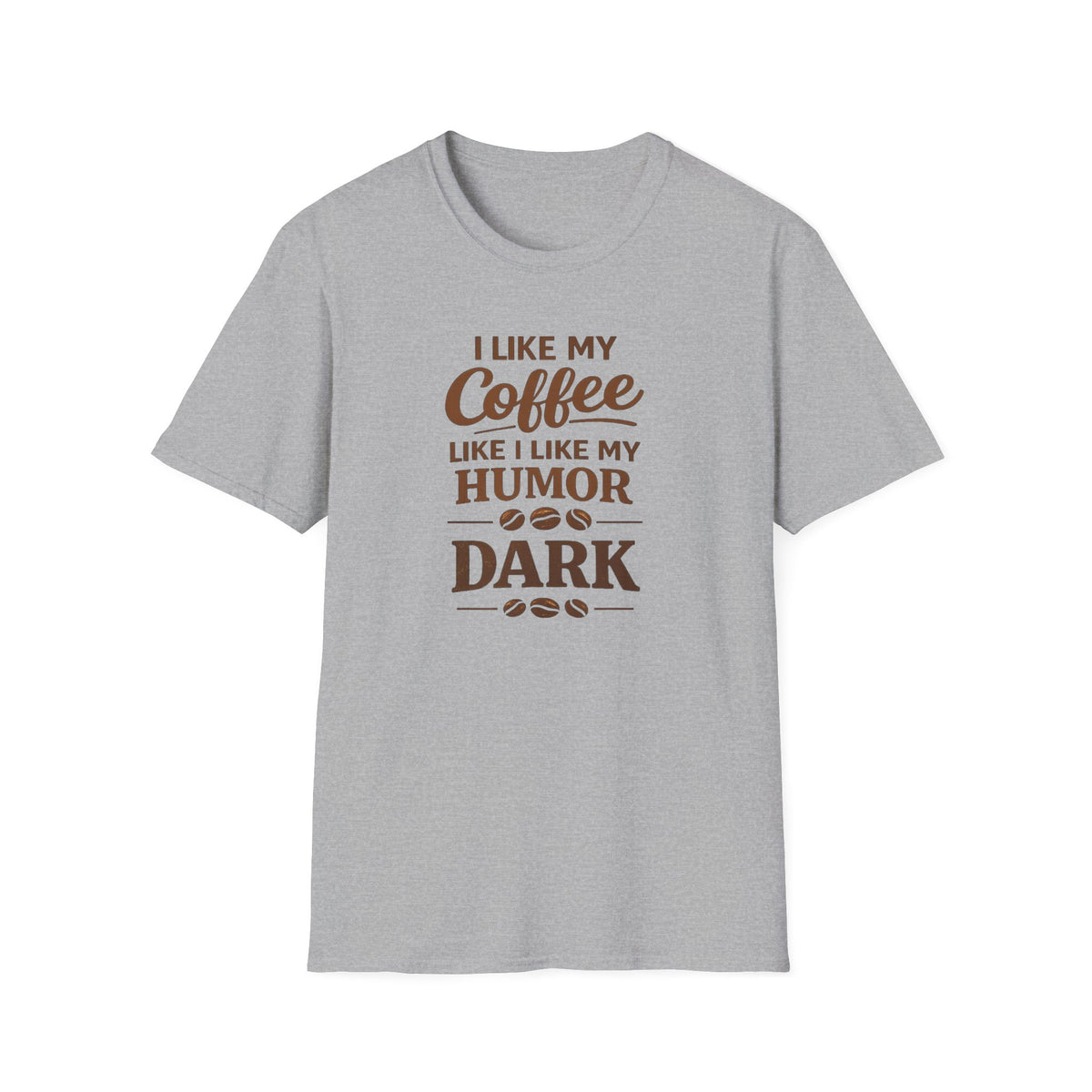 I Like My Coffee T-Shirt