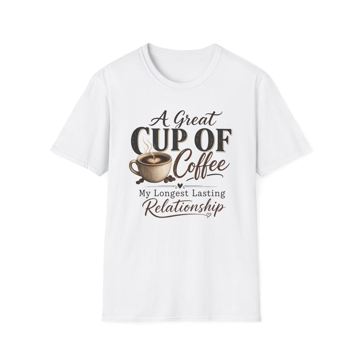 A Great Cup of Coffee T-Shirt