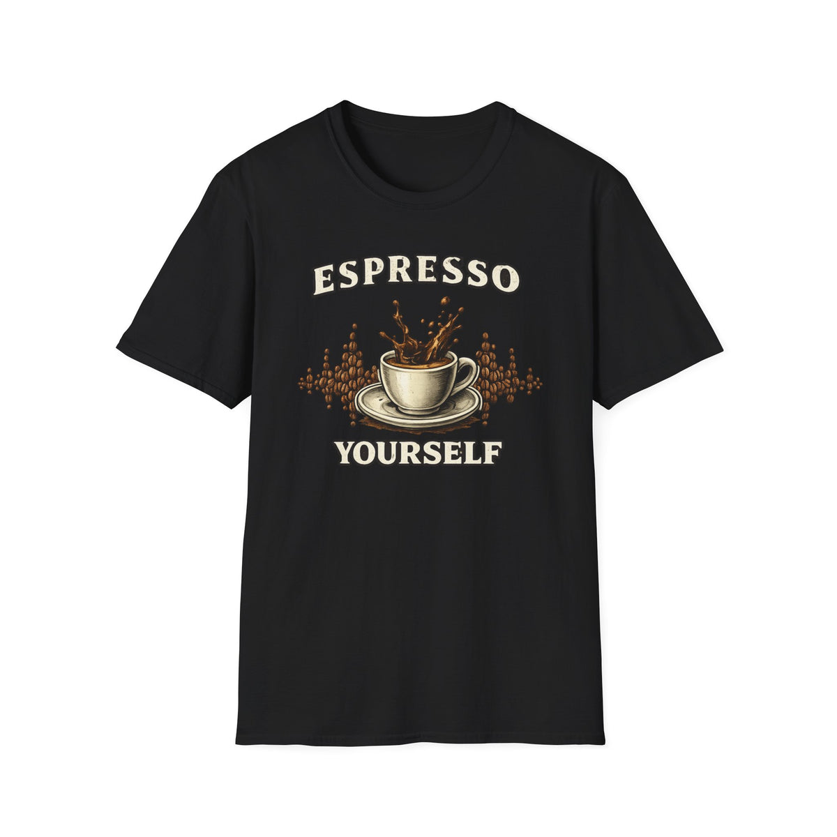 Espresso Yourself T-Shirt