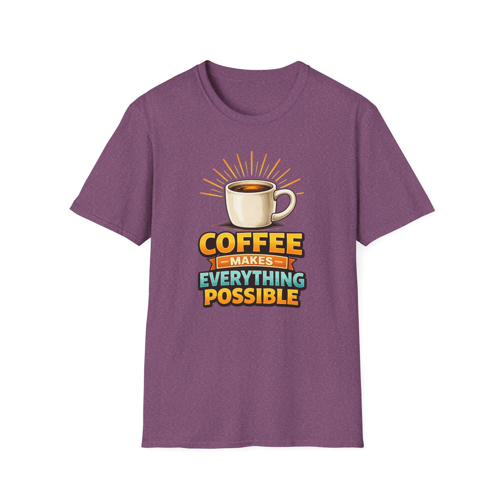 Coffee Makes Everything Possible T-Shirt