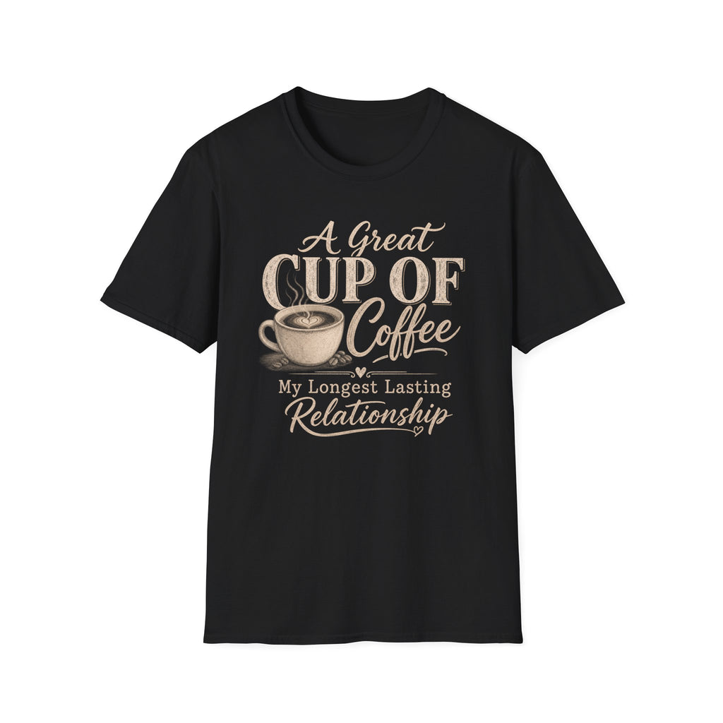 A Great Cup of Coffee T-Shirt