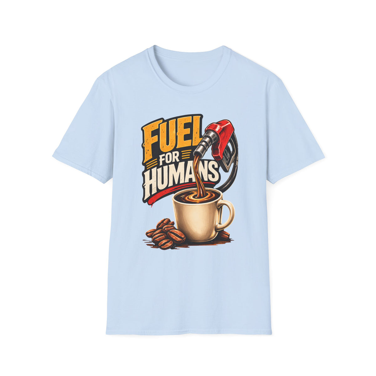 Fuel For Humans T-Shirt