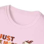 Just One More Cup T-Shirt