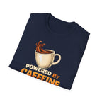 Powered by Caffeine and Chaos T-Shirt