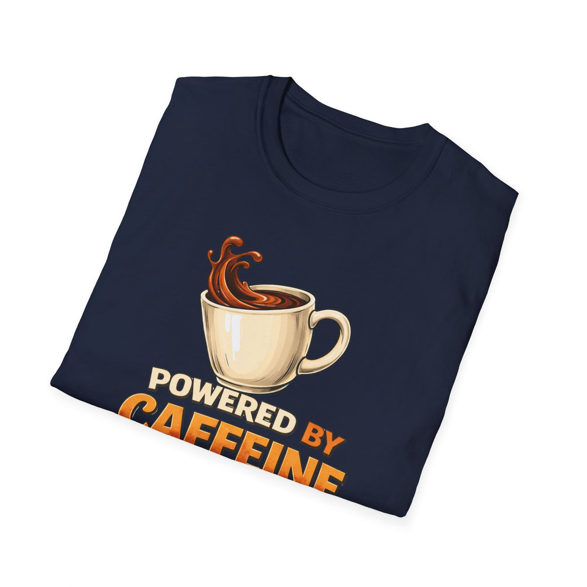 Powered by Caffeine and Chaos T-Shirt