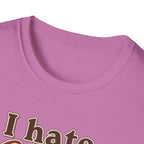 I Hate Coffee T-Shirt