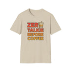 Zero Talkie T-Shirt