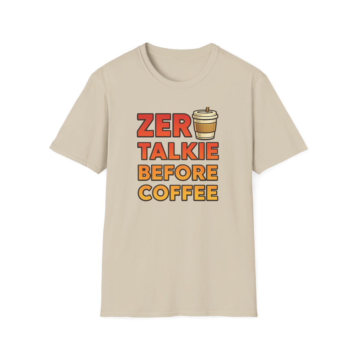 Zero Talkie T-Shirt
