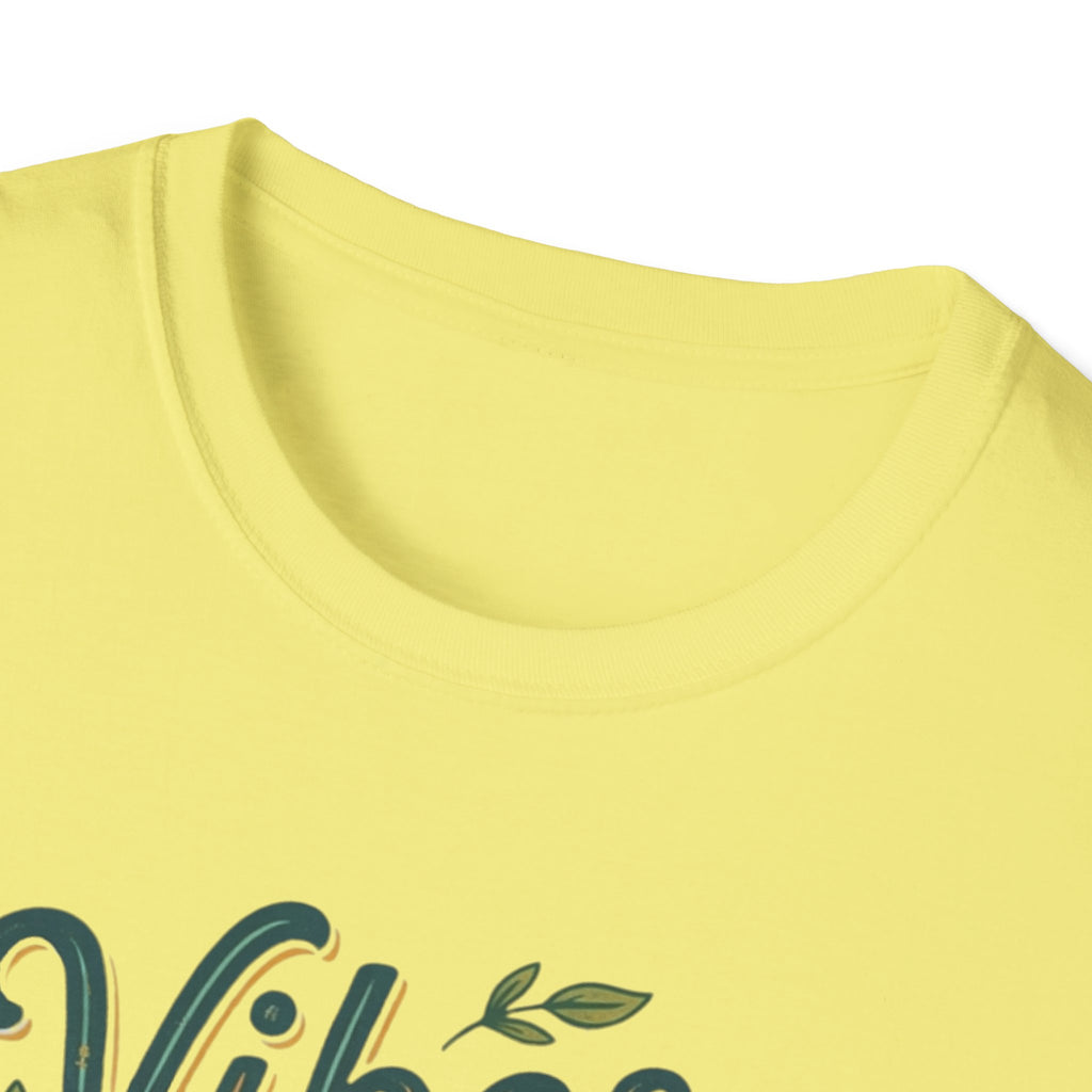 Vibes are a Choice T-Shirt