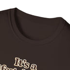 It's a Lifestyle Thing T-Shirt