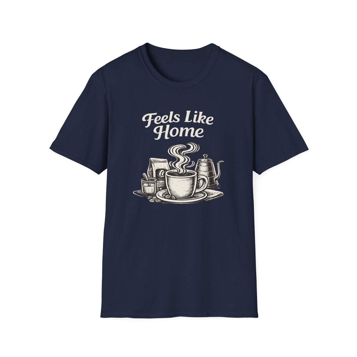 Feels Like Home T-Shirt