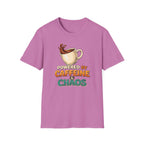 Powered by Caffeine and Chaos T-Shirt