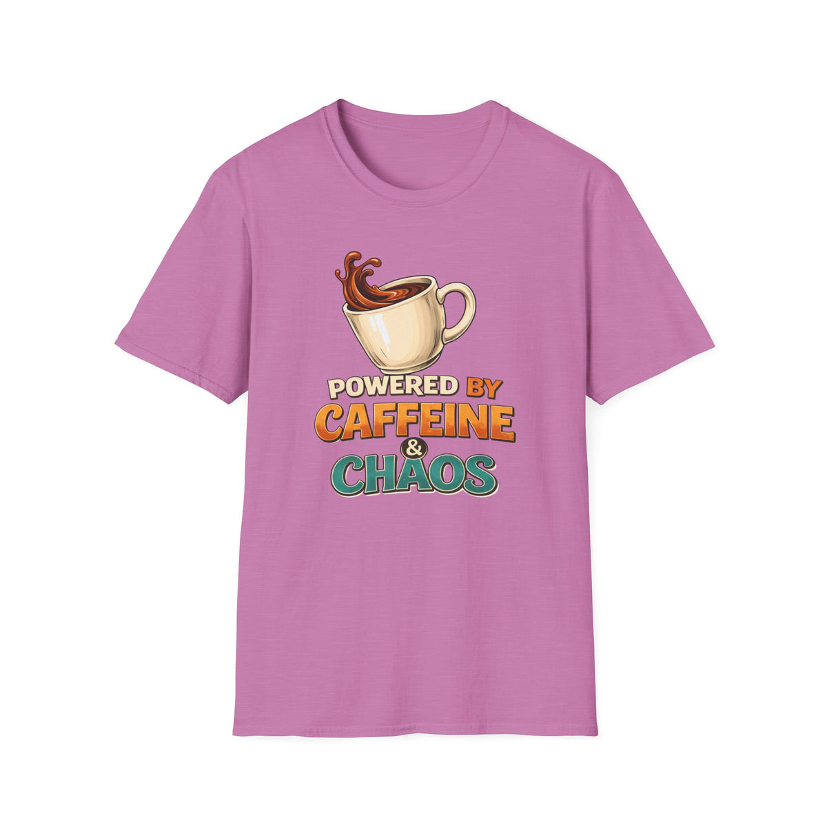 Powered by Caffeine and Chaos T-Shirt