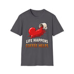 Life Happens T-Shirt
