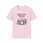 Feels Like Home T-Shirt