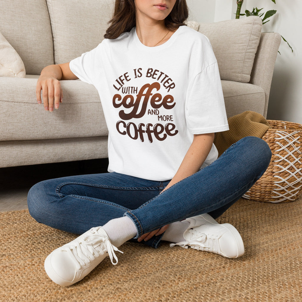 Life is Better with Coffee T-Shirt
