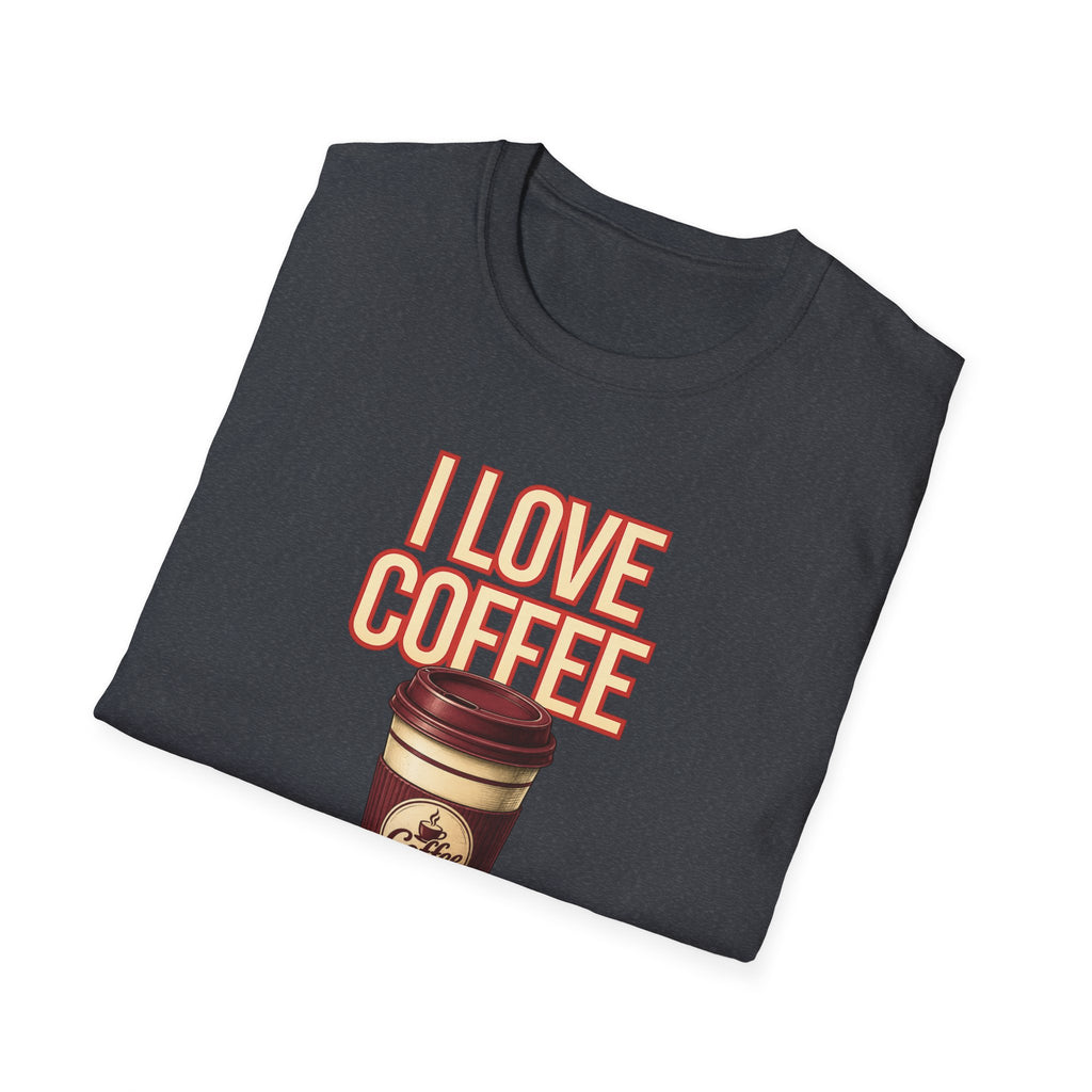 I Love Coffee T-Shirt