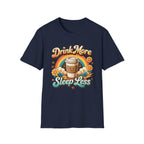 Drink More Sleep Less T-Shirt