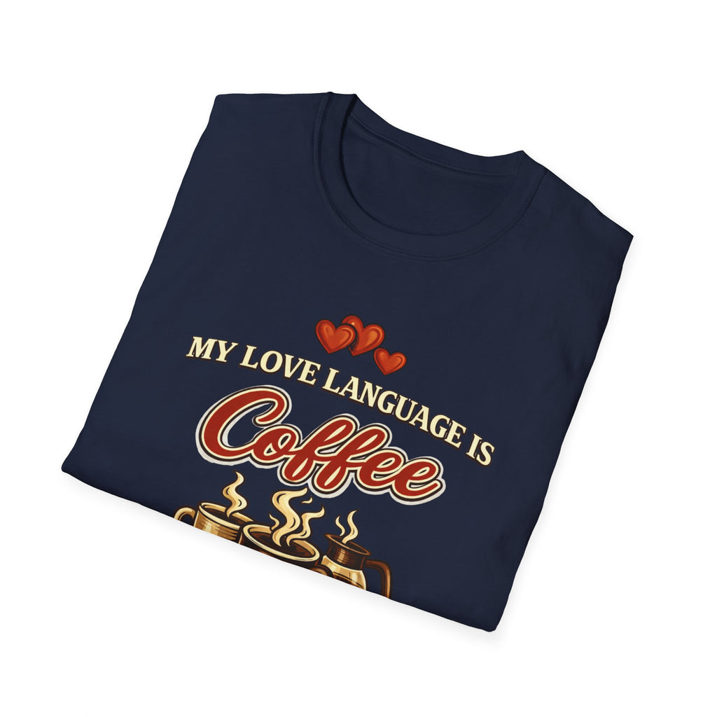 Love Language T-Shirt