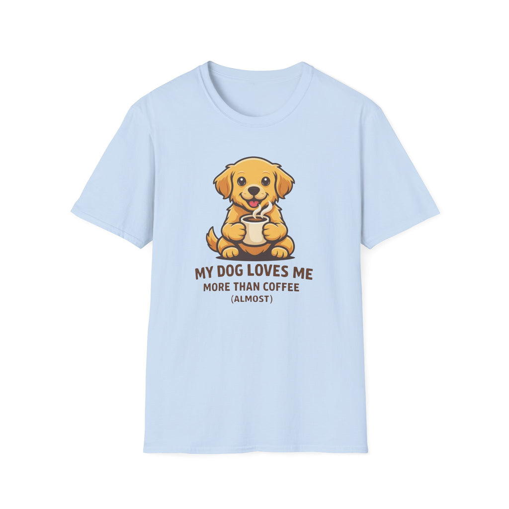 My Dog Loves Me T-Shirt