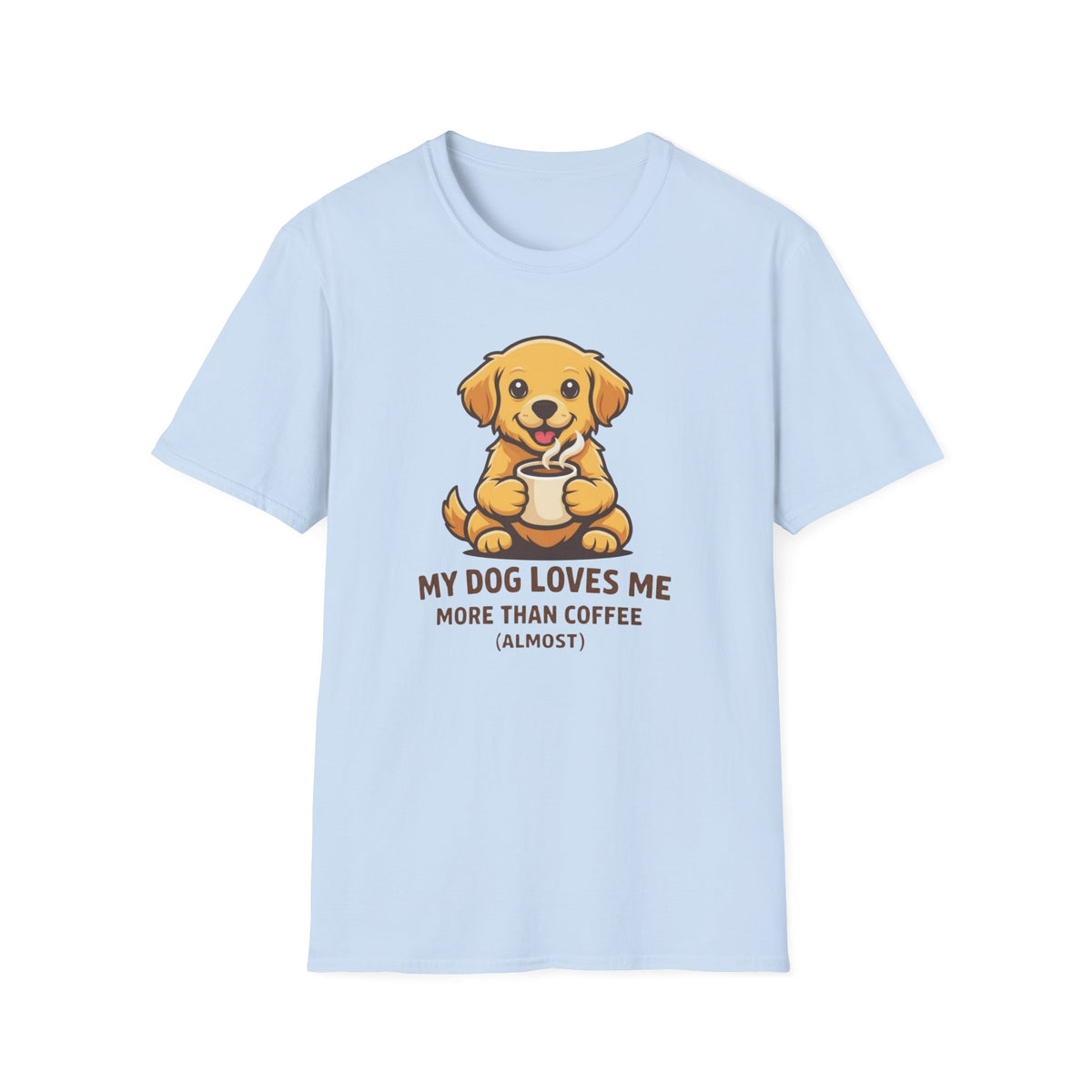 My Dog Loves Me T-Shirt