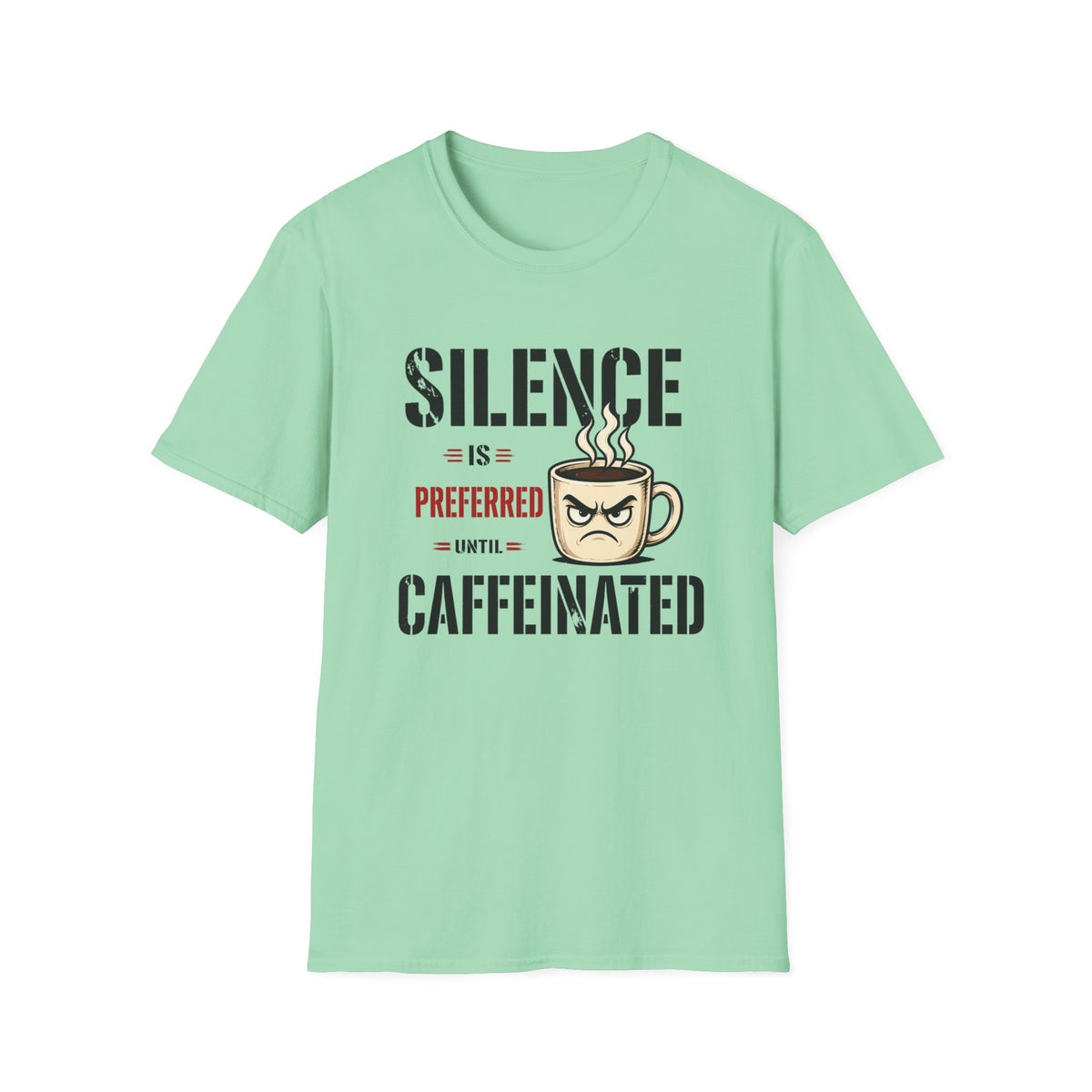 Silence is Preferred T-Shirt