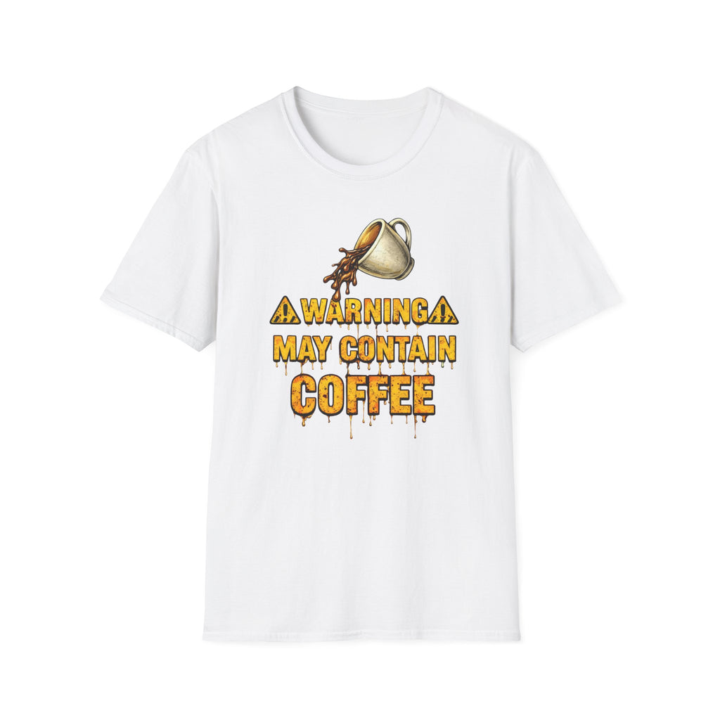 Warning May Contain Coffee T-Shirt