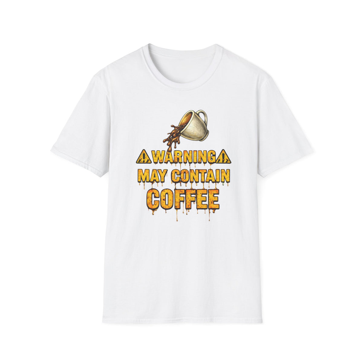 Warning May Contain Coffee T-Shirt